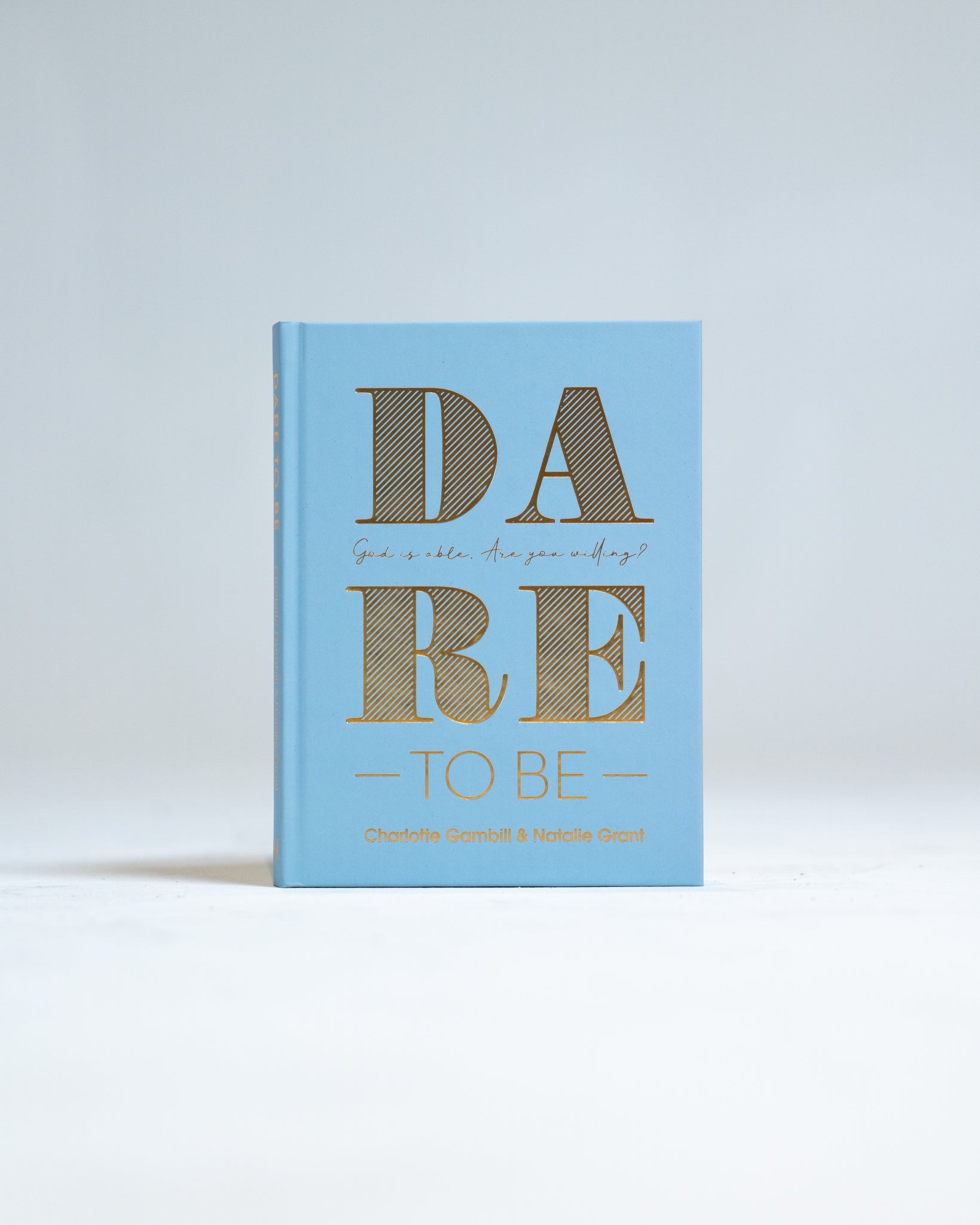 Dare To Be Book