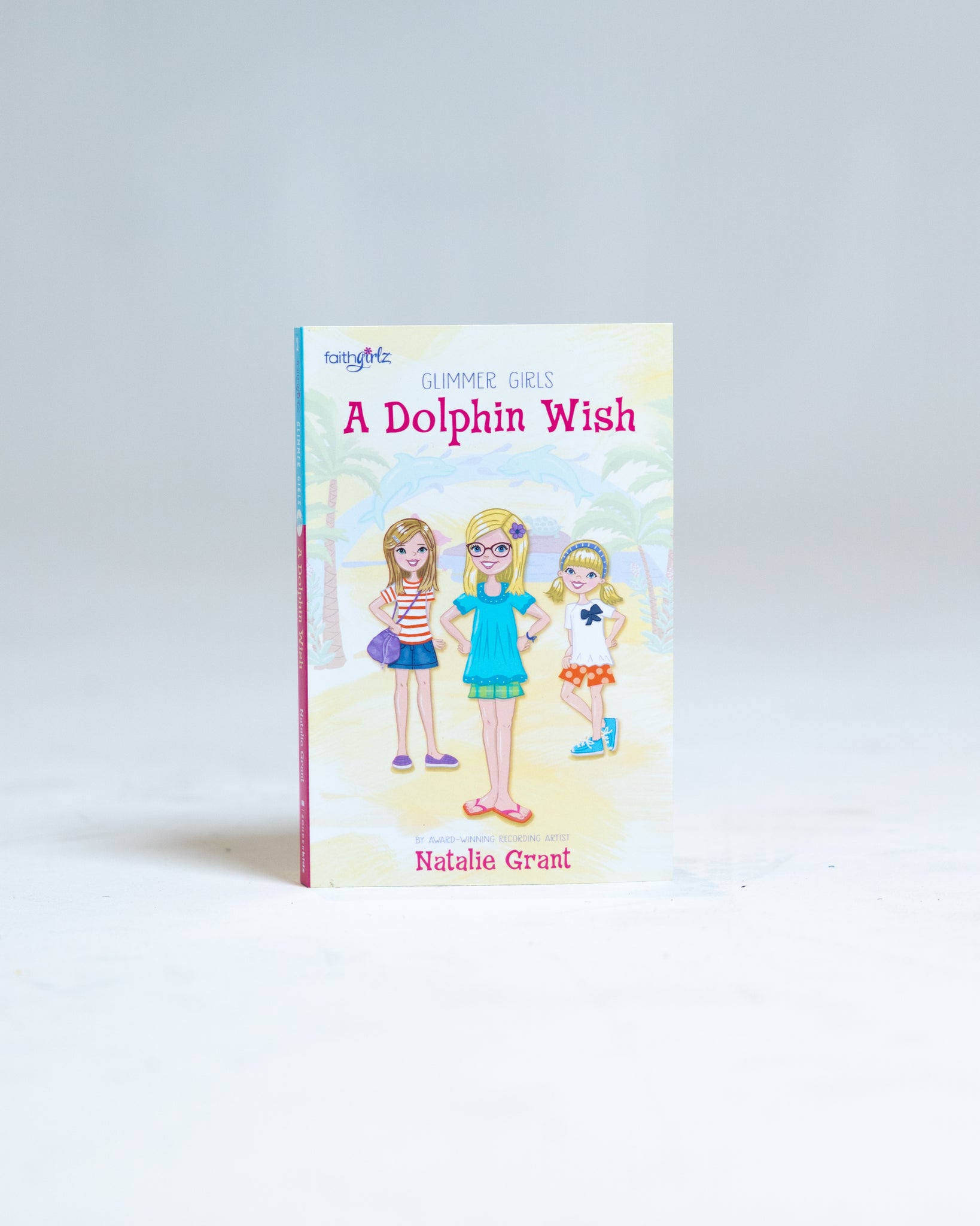 Glimmer Girls - A Dolphin Wish Book