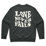 NGBH - Love Never Fails Sweatshirt